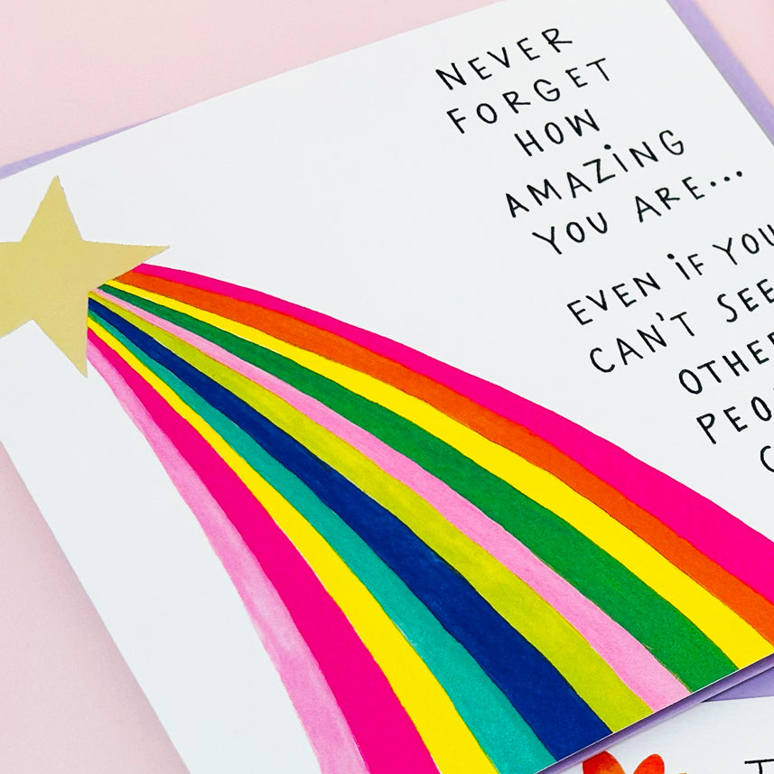 Heart & Soul - Never Forget How Amazing You Are..... Card