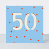 Bon Bon - Age 50 Birthday Card Blue Dots