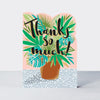 Delilah - Thanks So Much/Plants