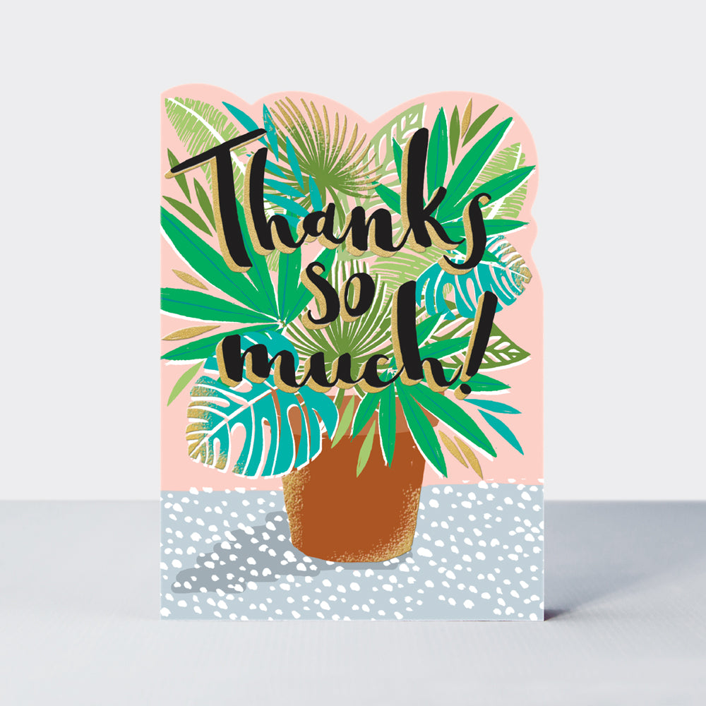 Delilah - Thanks So Much/Plants