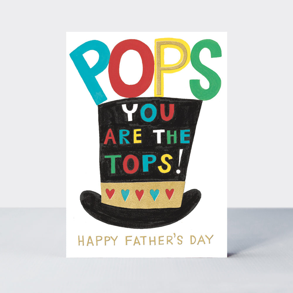 Father's Day Headliners - Pops You Are The Tops