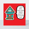 Father's Day Nuggets - Dad I Love You Shed Loads/Shed