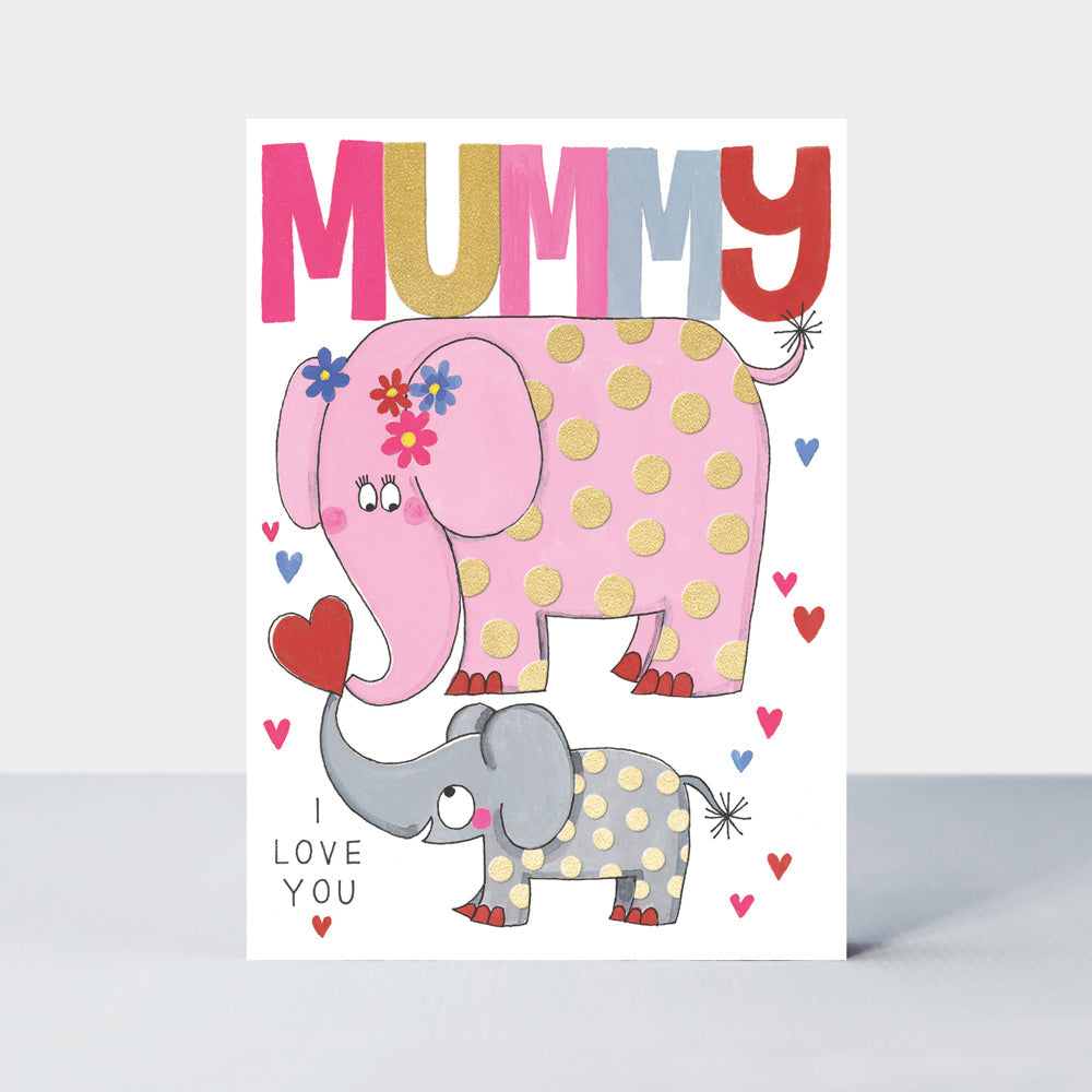 Mother's Day Headliners - Mummy I Love You/Elephants