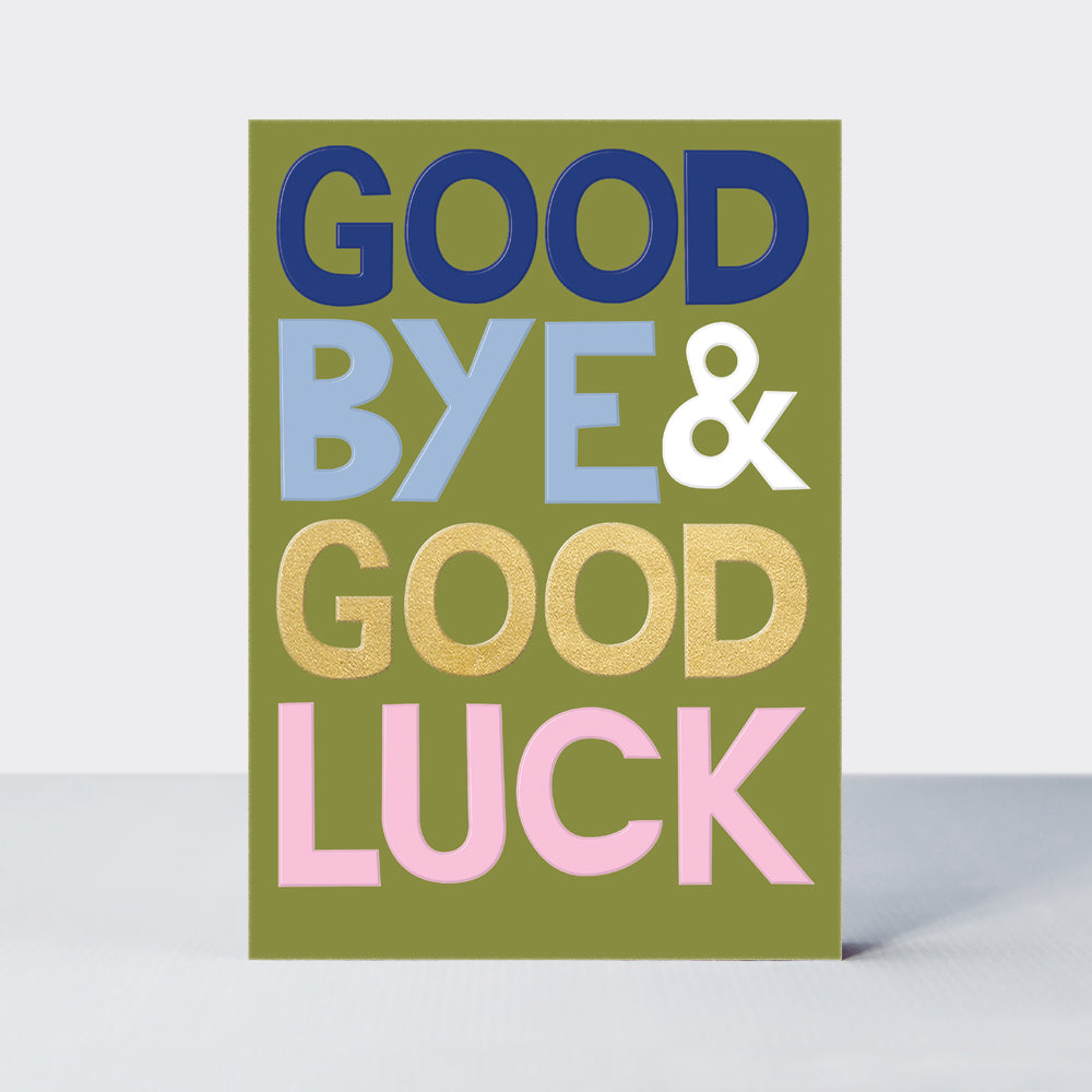Good News - Good Bye &amp; Good Luck Leaving Card