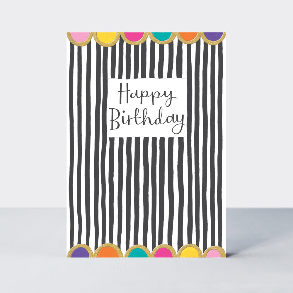 Aurora - Happy Birthday Black & White Stripes