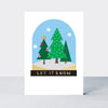 Evergreen - Let It Snow/Snow Globe